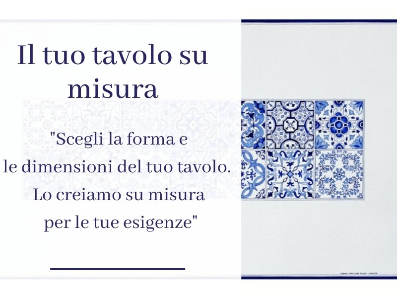 tavolo su misura Ficola Azulejos Centrale